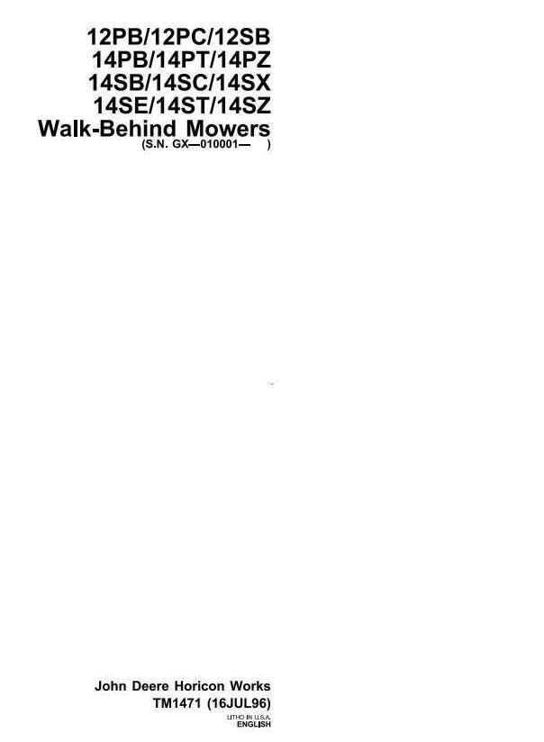 John Deere Mowers 12PB 12PC 12SB 14PB 14PT 14PZ 14SB 14SC 14SE 14ST 14SX 14SZ Technical Manual (TM1471)