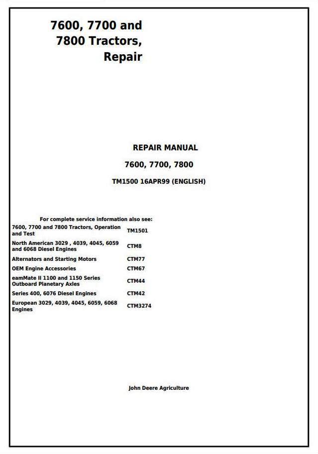 John Deere 7600, 7700 and 7800 , 2WD or MFWD Tractors Service Repair Technical Manual (tm1500)