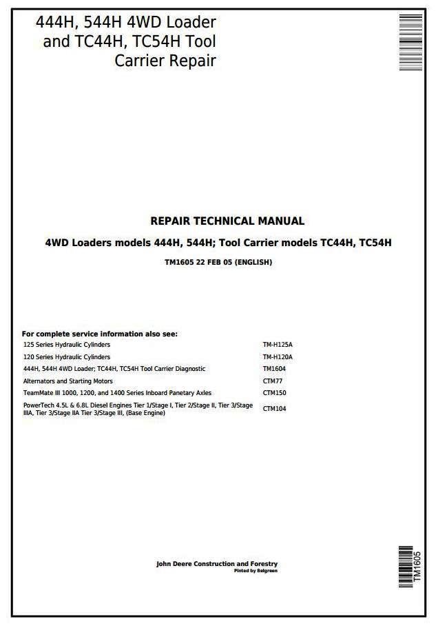 John Deere 444H, 544H 4WD Loaders; TC44H, TC54H Tool Carrier Loaders Service Repair Manual (tm1605)