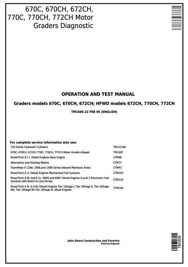 John Deere 670C, 670CH, 672CH, 770C, 770CH, 772CH Motor Grader Diagnostic Service Manual (tm1606