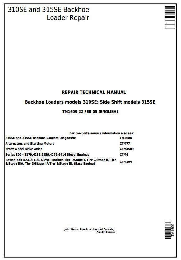 John Deere 310SE Backhoe Loader, 315SE Side Shift Loader Service Repair Technical Manual (tm1609)