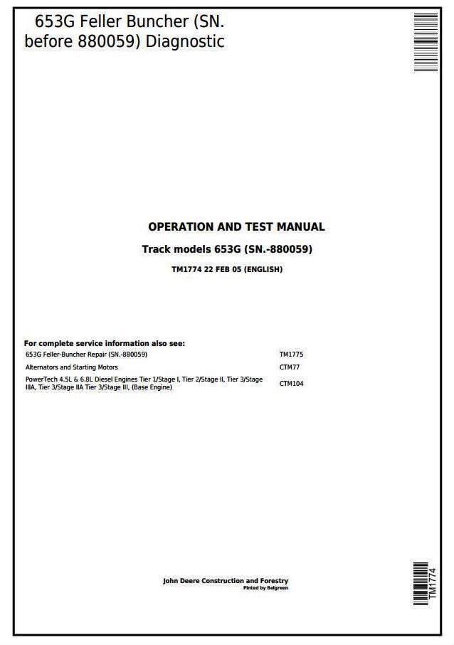 John Deere 653G (SN.before 880059) Tracked Feller Buncher Diagnostic & Test Service Manual (tm1774)