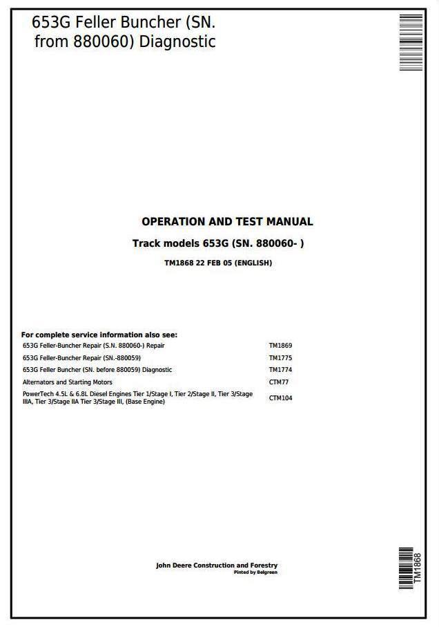 John Deere 653G (SN.880060-) Tracked Feller Buncher Diagnostic, Op. & Test Service Manual (tm1868)
