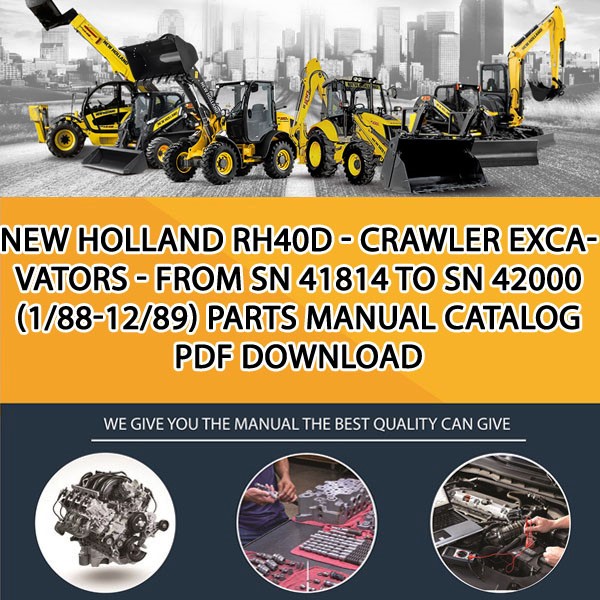New Holland Rh40D - Crawler Excavators - From Sn 41814 To Sn 42000 (1/88-12/89) Parts manual catalog PDF Download