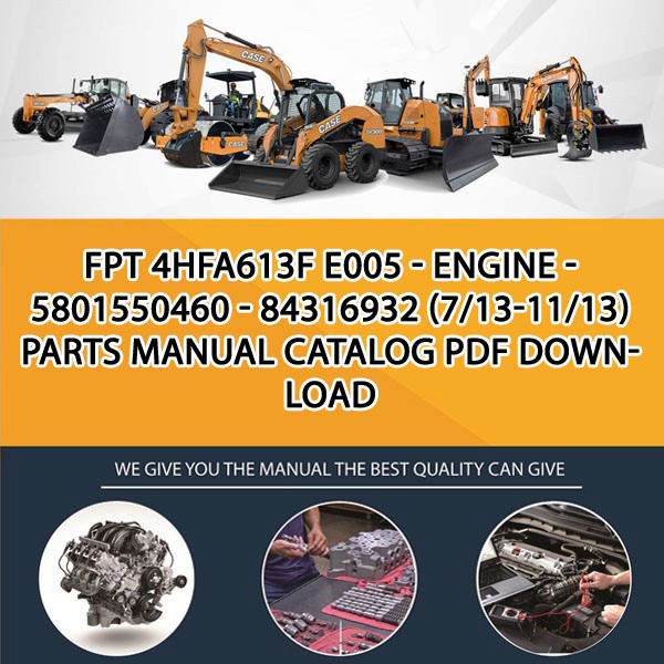 Fpt 4Hfa613F E005 - Engine - 5801550460 - 84316932 (7/13-11/13) Parts manual catalog PDF Download