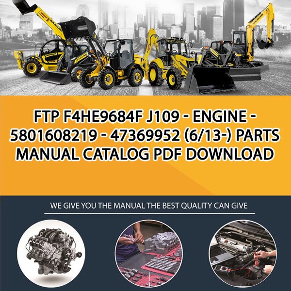 Ftp F4He9684F J109 - Engine - 5801608219 - 47369952 (6/13-) Parts manual catalog PDF Download