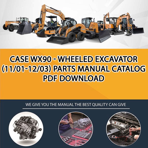 Case Wx90 - Wheeled Excavator (11/01-12/03) Parts manual catalog PDF Download