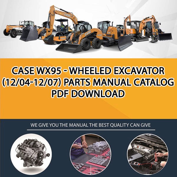 Case Wx95 - Wheeled Excavator (12/04-12/07) Parts manual catalog PDF Download