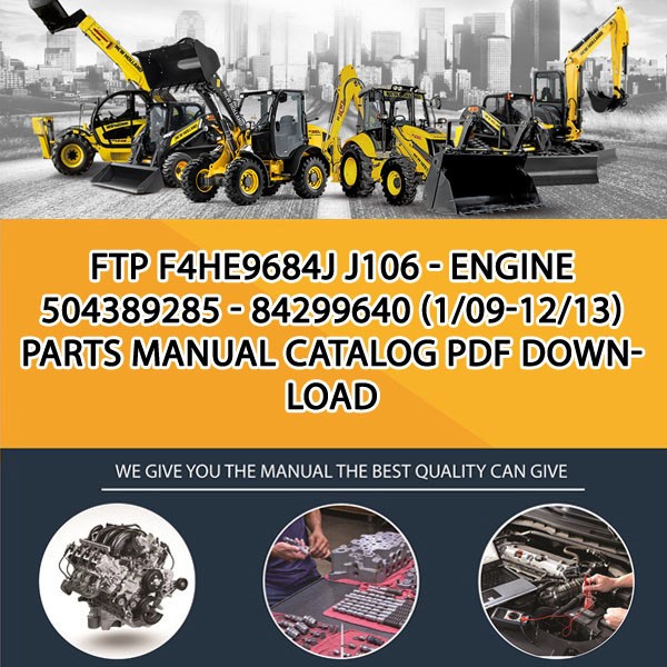 Ftp F4He9684J J106 - Engine 504389285 - 84299640 (1/09-12/13) Parts manual catalog PDF Download
