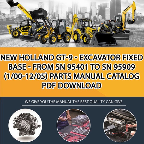 New Holland Gt-9 - Excavator Fixed Base - From Sn 95401 To Sn 95909 (1/00-12/05) Parts manual catalog PDF Download
