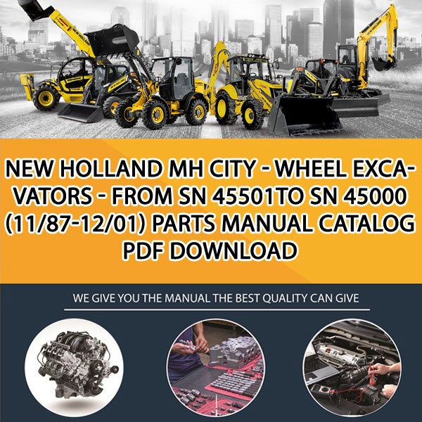 New Holland Mh City - Wheel Excavators - From Sn 45501To Sn 45000 (11/87-12/01) Parts manual catalog PDF Download