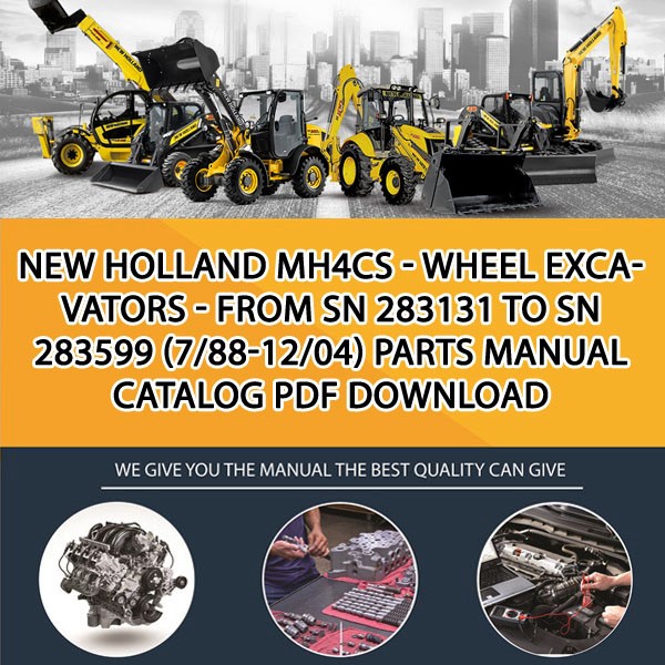 New Holland Mh4Cs - Wheel Excavators - From Sn 283131 To Sn 283599 (7/88-12/04) Parts manual catalog PDF Download