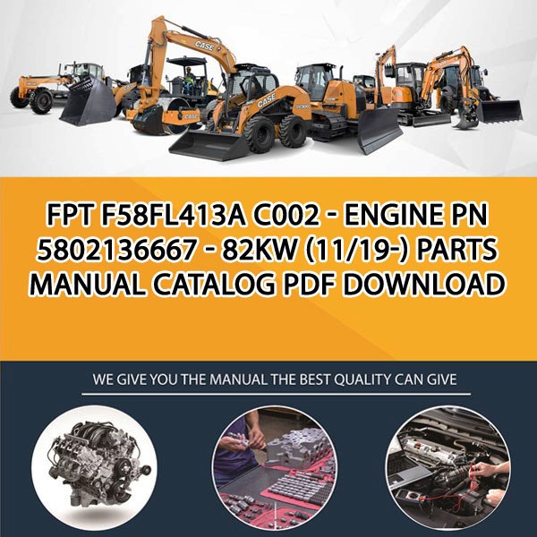 Fpt F58Fl413A C002 - Engine Pn 5802136667 - 82Kw (11/19-) Parts manual catalog PDF Download