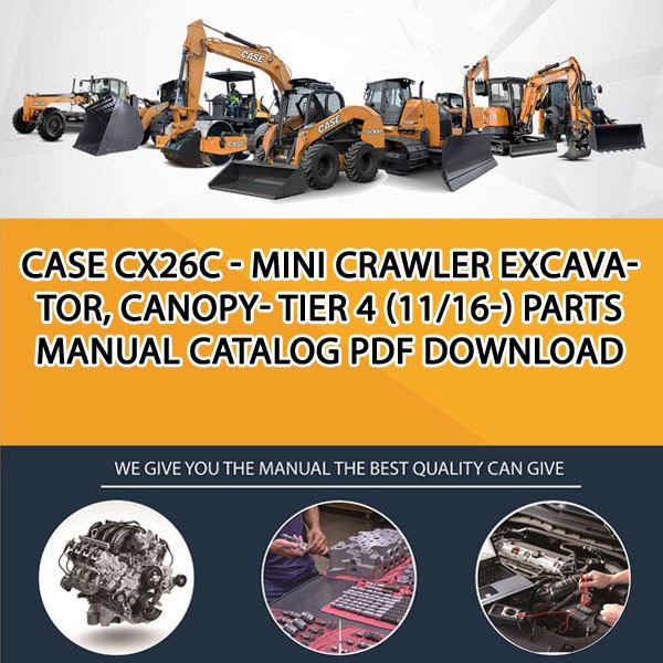 Case Cx26C - Mini Crawler Excavator, Canopy- Tier 4 (11/16-) Parts manual catalog PDF Download