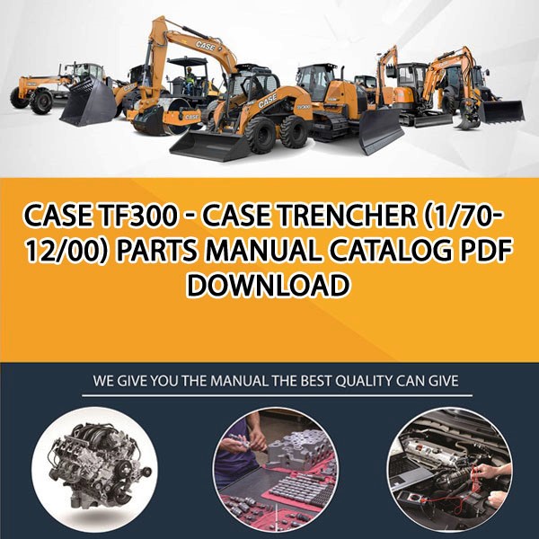 Case Tf300 - Case Trencher (1/70-12/00) Parts manual catalog PDF Download