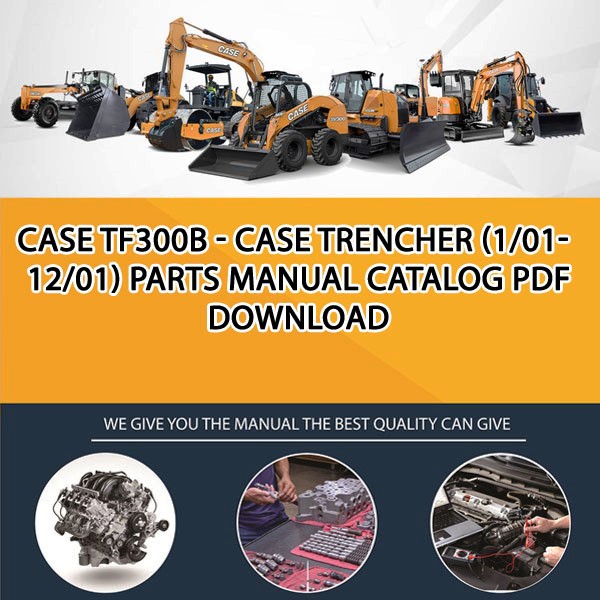 Case Tf300B - Case Trencher (1/01-12/01) Parts manual catalog PDF Download