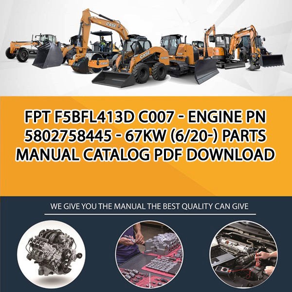 Fpt F5Bfl413D C007 - Engine Pn 5802758445 - 67Kw (6/20-) Parts manual catalog PDF Download