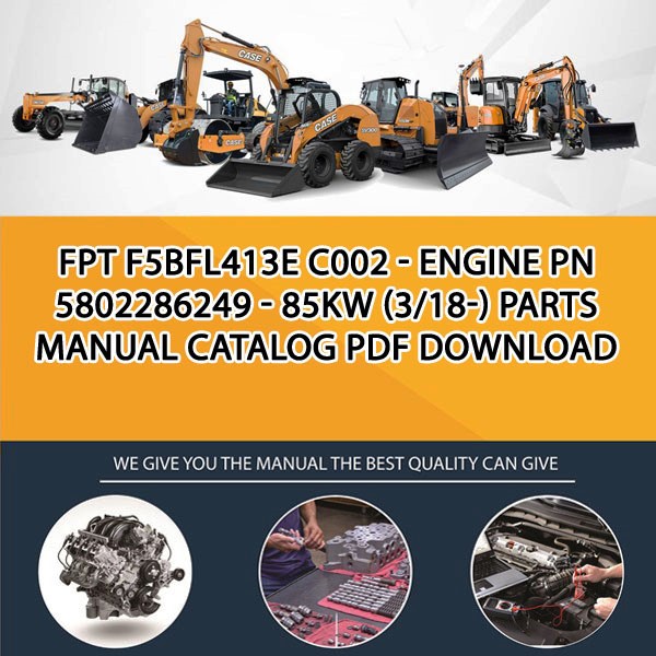 Fpt F5Bfl413E C002 - Engine Pn 5802286249 - 85Kw (3/18-) Parts manual catalog PDF Download