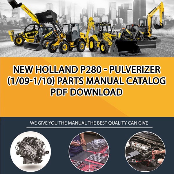 New Holland P280 - Pulverizer (1/09-1/10) Parts manual catalog PDF Download