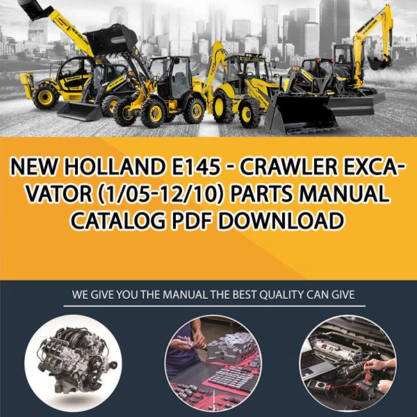 New Holland E145 - Crawler Excavator (1/05-12/10) Parts manual catalog PDF Download