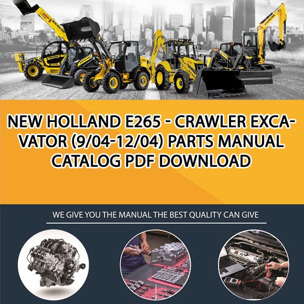 New Holland E265 - Crawler Excavator (9/04-12/04) Parts manual catalog PDF Download