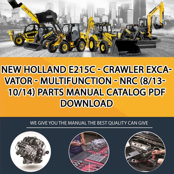 New Holland E215C - Crawler Excavator - Multifunction - Nrc (8/13-10/14) Parts manual catalog PDF Download