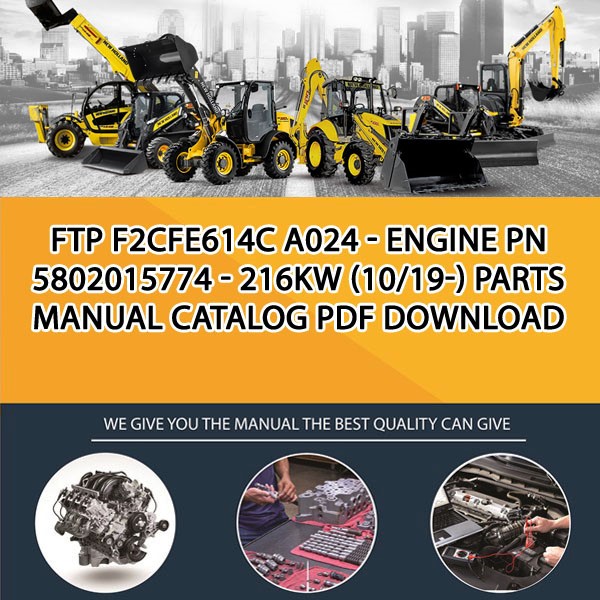 Ftp F2Cfe614C A024 - Engine Pn 5802015774 - 216Kw (10/19-) Parts manual catalog PDF Download