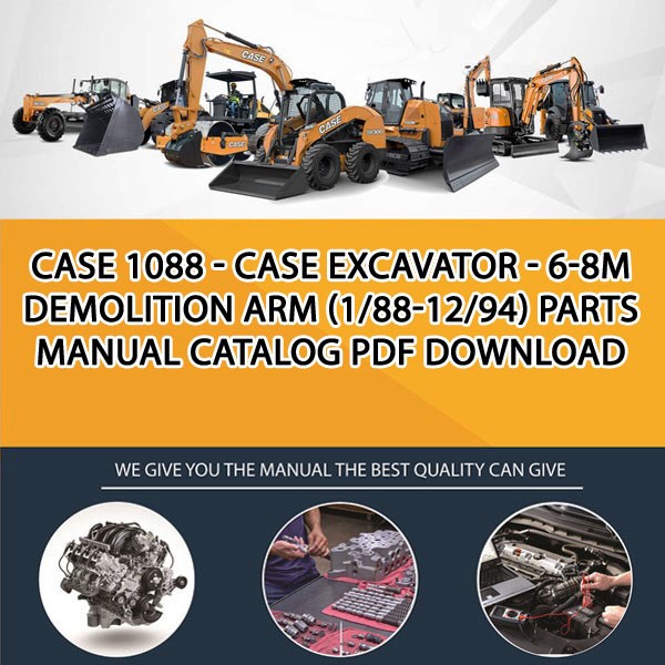 Case 1088 - Case Excavator - 6-8M Demolition Arm (1/88-12/94) Parts manual catalog PDF Download