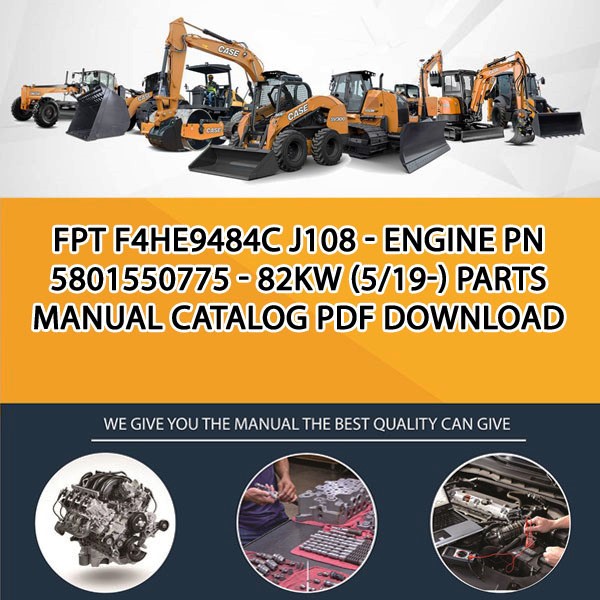 Fpt F4He9484C J108 - Engine Pn 5801550775 - 82Kw (5/19-) Parts manual catalog PDF Download