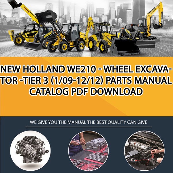 New Holland We210 - Wheel Excavator -Tier 3 (1/09-12/12) Parts manual catalog PDF Download