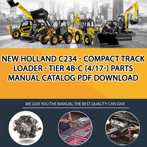 New Holland C234 - Compact Track Loader - Tier 4B-C (4/17-) Parts manual catalog PDF Download