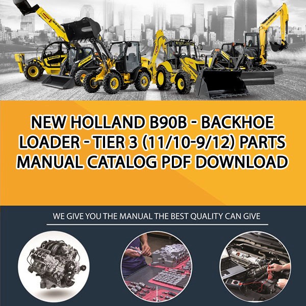 New Holland B90B - Backhoe Loader - Tier 3 (11/10-9/12) Parts manual catalog PDF Download