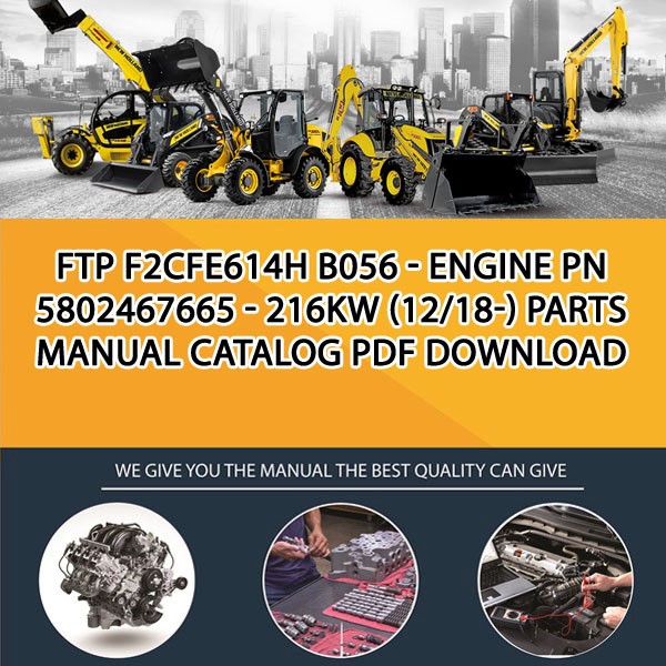Ftp F2Cfe614H B056 - Engine Pn 5802467665 - 216Kw (12/18-) Parts manual catalog PDF Download