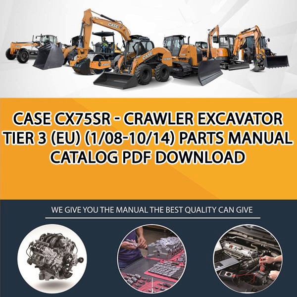 Case Cx75Sr - Crawler Excavator Tier 3 (Eu) (1/08-10/14) Parts manual catalog PDF Download