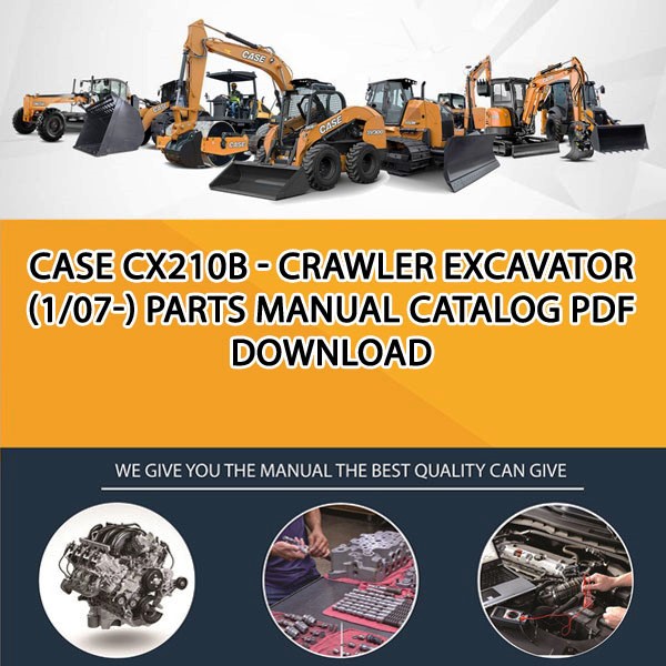 Case Cx210B - Crawler Excavator (1/07-) Parts manual catalog PDF Download