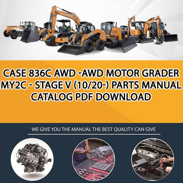 Case 836C Awd -Awd Motor Grader My2C - Stage V (10/20-) Parts manual catalog PDF Download