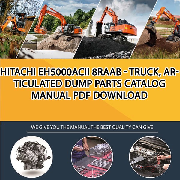 Hitachi Eh5000Acii 8Raab - Truck, Articulated Dump Parts Catalog Manual Pdf Download