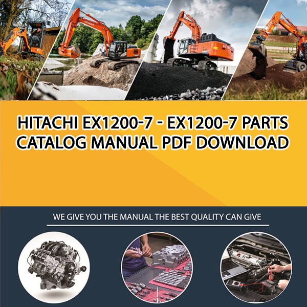 Hitachi Ex1200-7 - Ex1200-7 Parts Catalog Manual Pdf Download