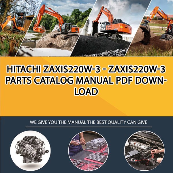 Hitachi Zaxis220W-3 - Zaxis220W-3 Parts Catalog Manual Pdf Download