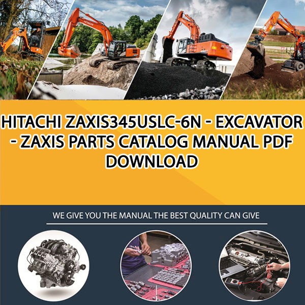 Hitachi Zaxis345Uslc-6N - Excavator - Zaxis Parts Catalog Manual Pdf Download