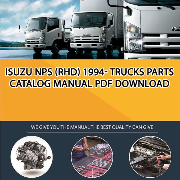 ISUZU NPS (RHD) 1994- Trucks Parts catalog manual PDF Download