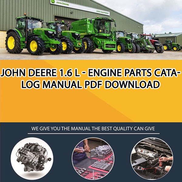 John Deere 1.6 L - Engine Parts Catalog Manual Pdf Download