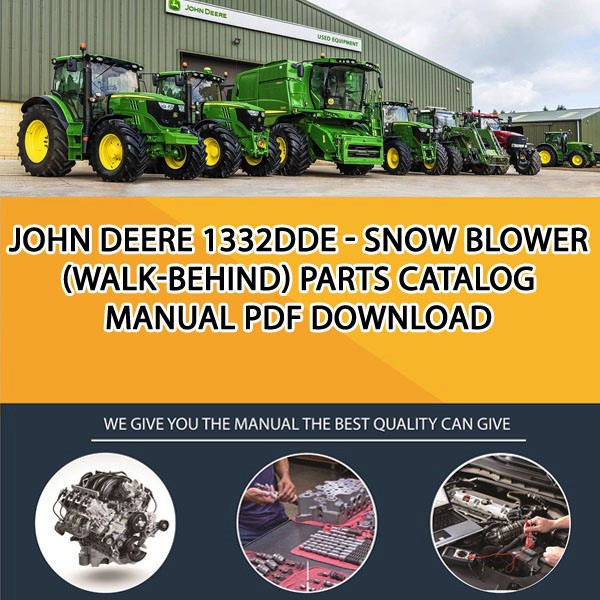 John Deere 1332dde Snow Blower Walk Behind Parts Catalog Manual Pdf Download Service 3639