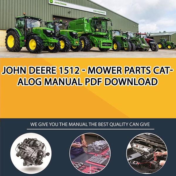 John Deere 1512 - Mower Parts Catalog Manual Pdf Download