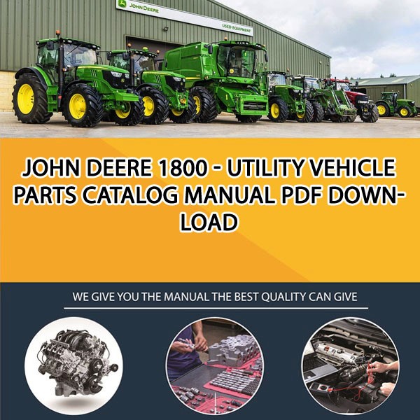 John Deere 1800 - Utility Vehicle Parts Catalog Manual Pdf Download