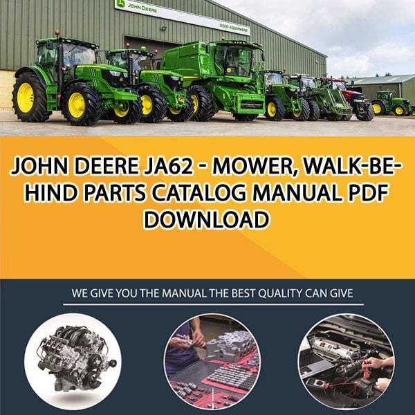 john deere ja62  mower walkbehind parts catalog manual