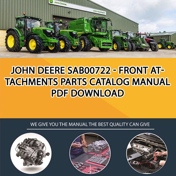 John Deere Sab00722 - Front Attachments Parts Catalog Manual Pdf Download