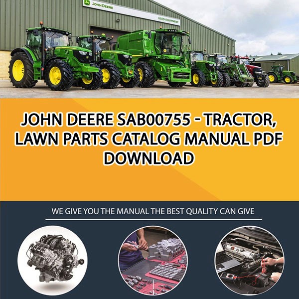 John Deere Sab00755 - Tractor, Lawn Parts Catalog Manual Pdf Download