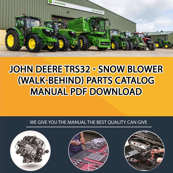 John Deere Trs32 Snow Blower Walk Behind Parts Catalog Manual Pdf