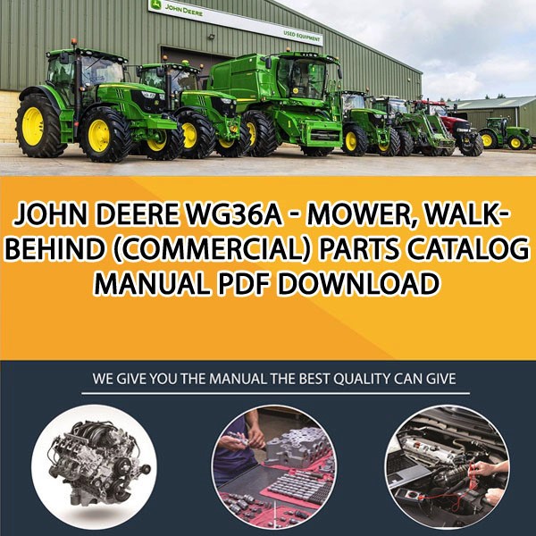 John Deere Wg36A - Mower, Walk-Behind (Commercial) Parts Catalog Manual Pdf Download